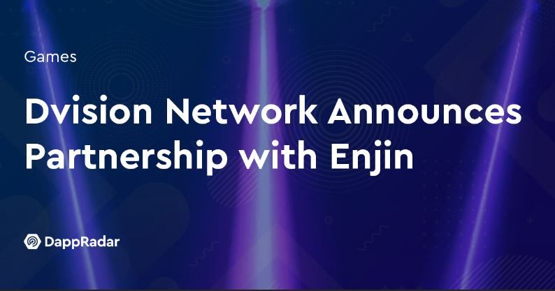 dappradar-com-dvision-network-announces-partnership-with-enjin-dvision-thumb-7388624-3423490-jpg